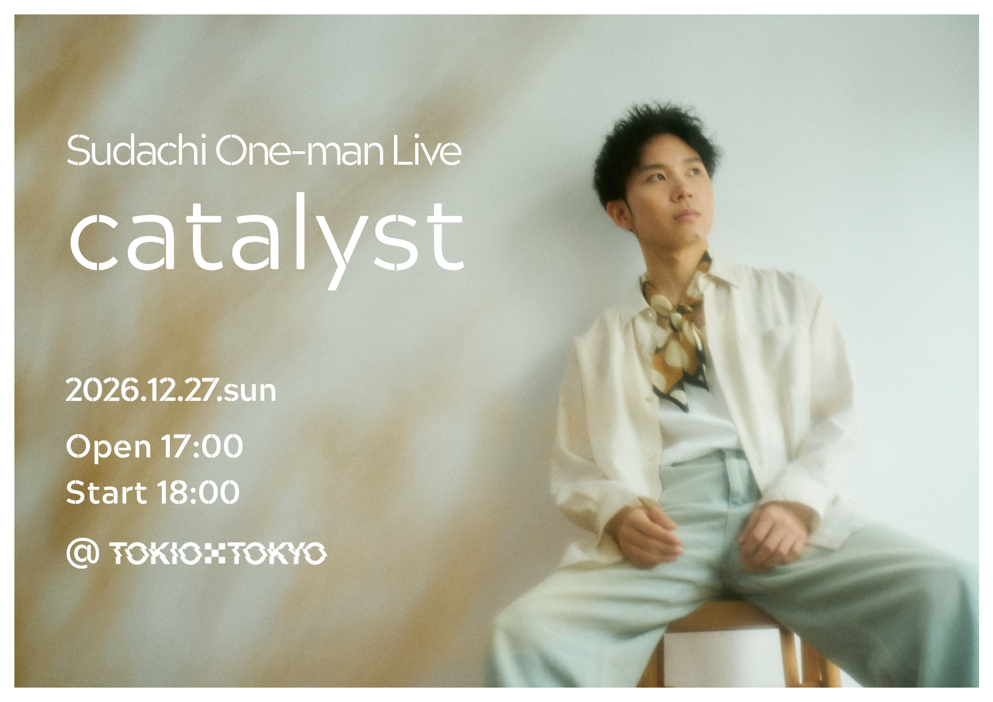 Sudachi One-man Live "catalyst"