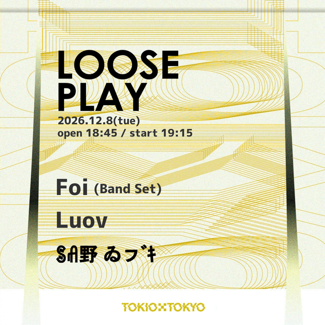 LOOSE PLAY